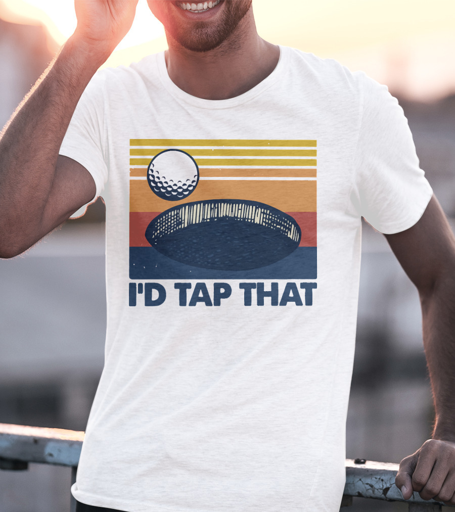 I'd Tap That Golf Ball Vintage T-Shirt