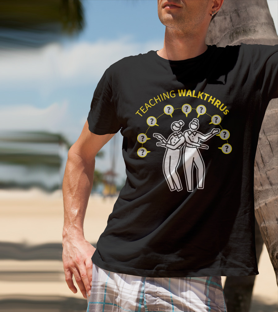Teaching WalkThrus 6 Dancing Figures T-Shirt
