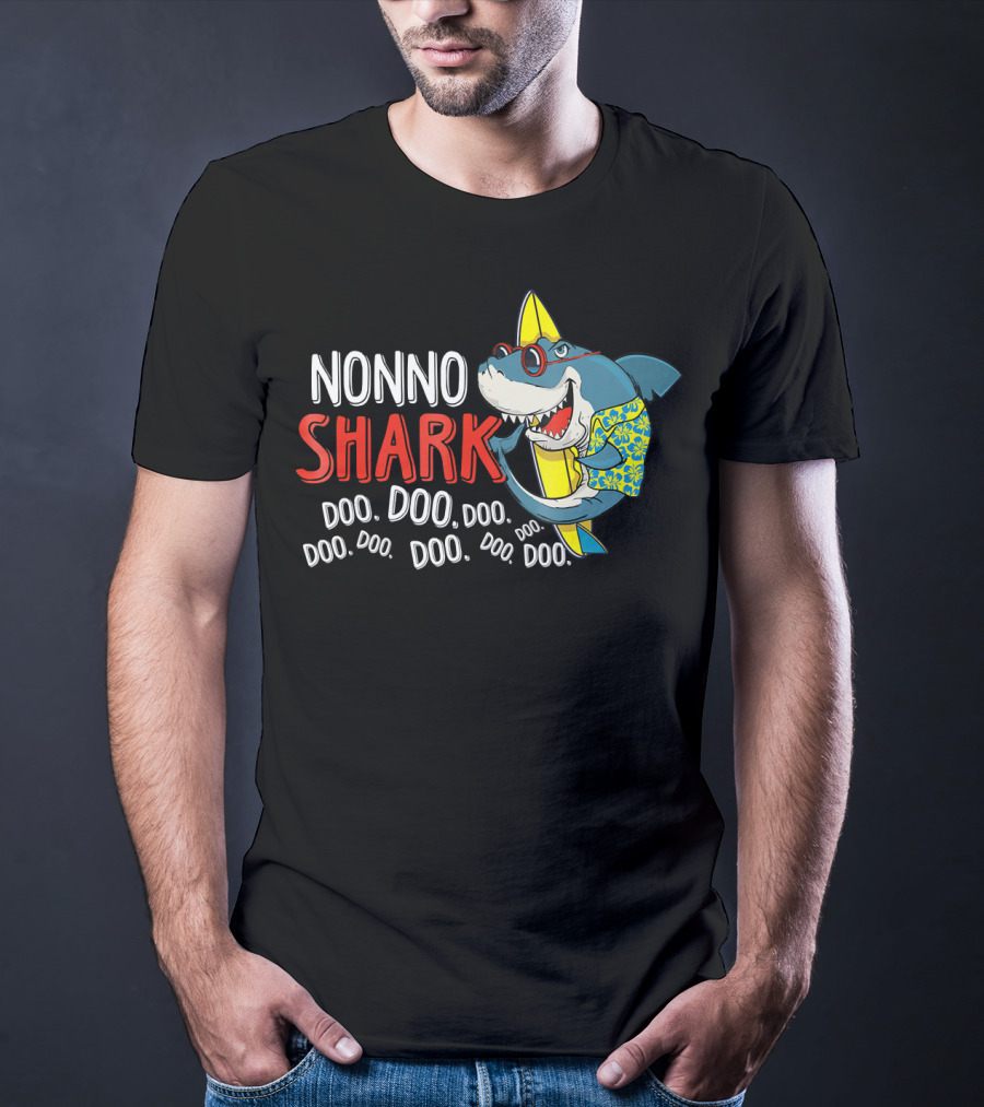 Nonno Shark Doo Doo Doo Doo Doo Doo Doo Doo Doo Hawaiian Shirt Sunglasses Surfboard T-Shirt
