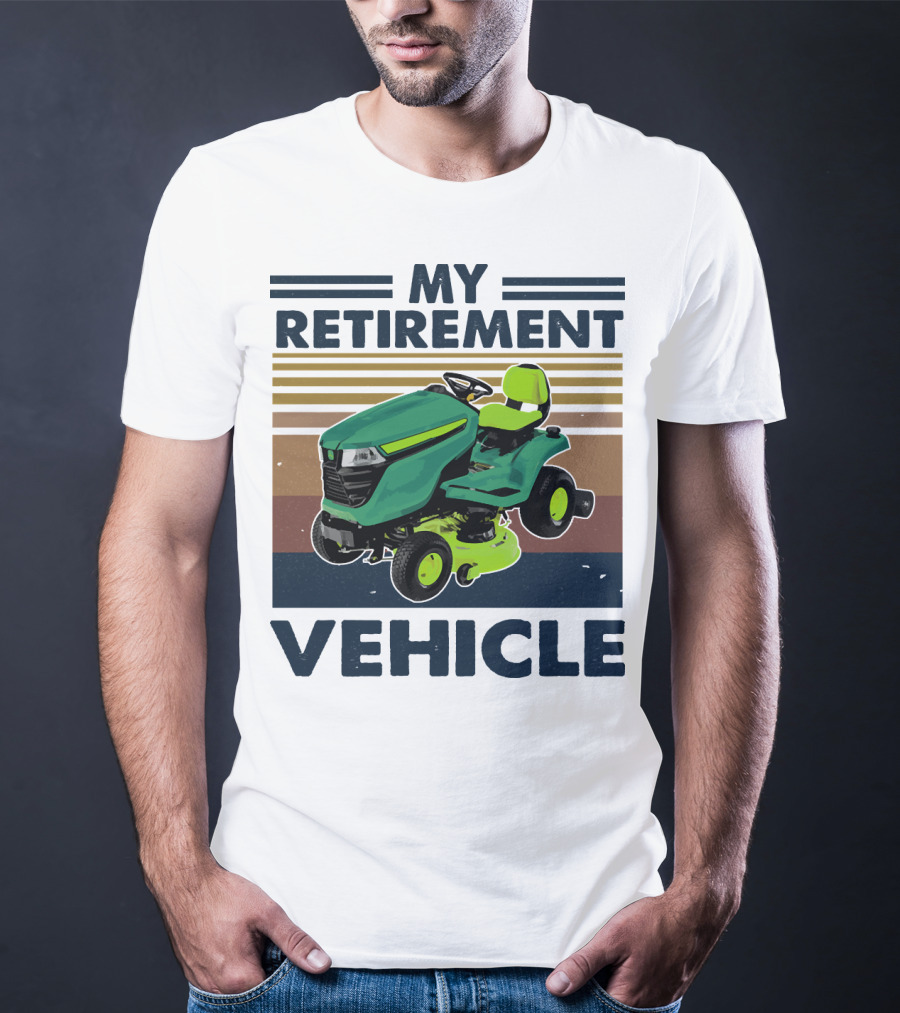 My Retirement Vehicle Lawn Mower Retro T-Shirt