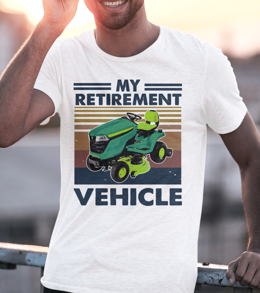 My Retirement Vehicle Lawn Mower Retro T-Shirt