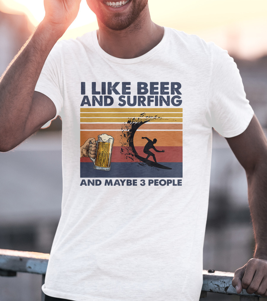 I Like Beer And Surfing And Maybe 3 People Retro Surfboard Wave Beer Glass T-Shirt