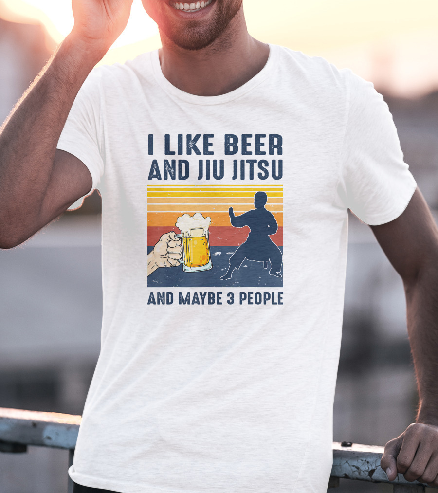 I Like Beer And Jiu Jitsu And Maybe 3 People Retro Sunset T-Shirt