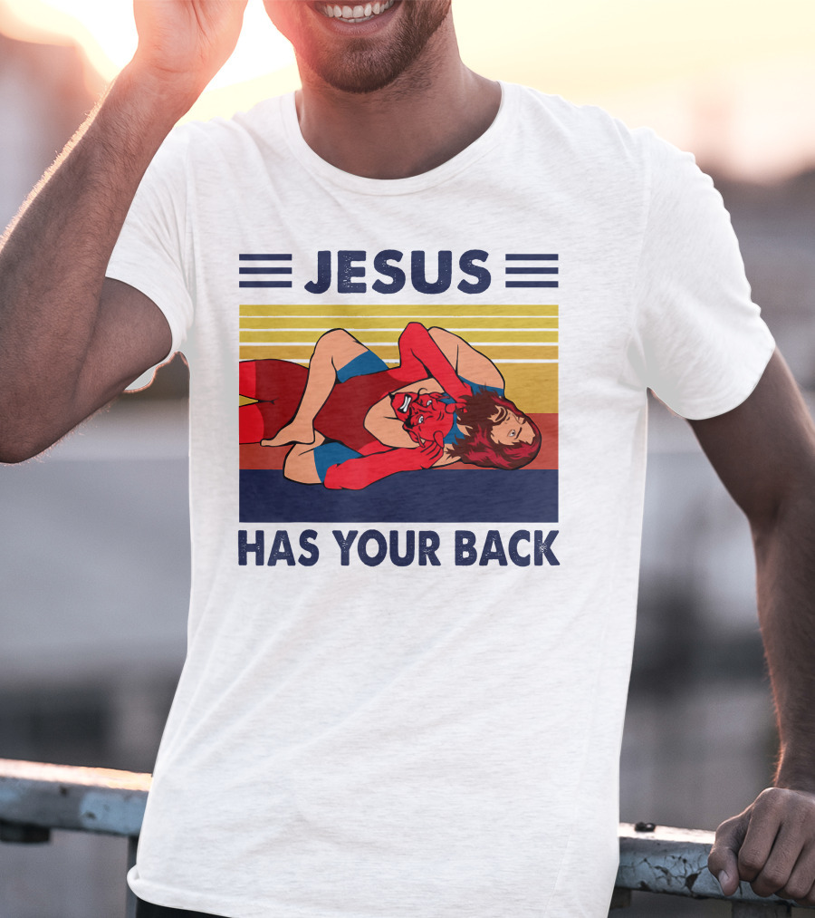 Jesus Wrestling JSatan Retro Style Has Your Back T-Shirt