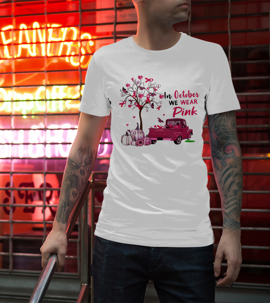 In October We Wear Pink Truck Pumpkins Breast Cancer Awareness T-Shirt