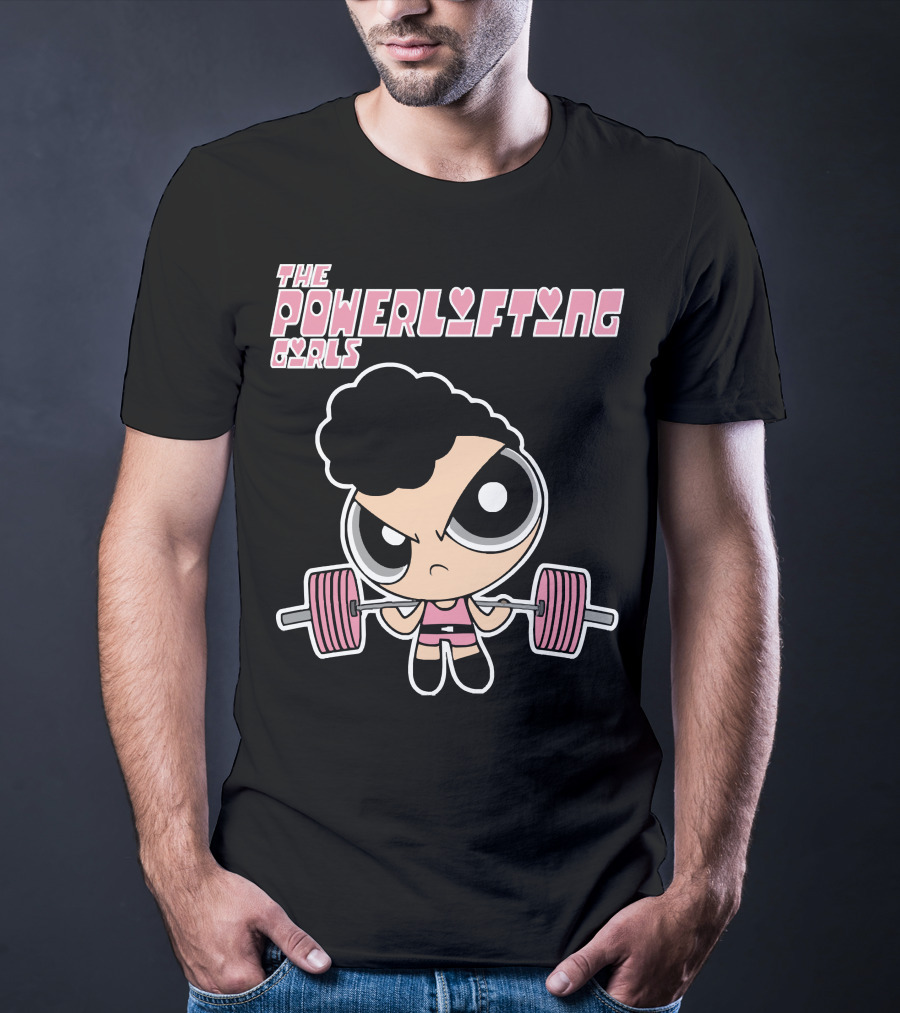 Powerpuff Girls The Powerlifting Girls Cartoon Character Lifting Weights T-Shirt