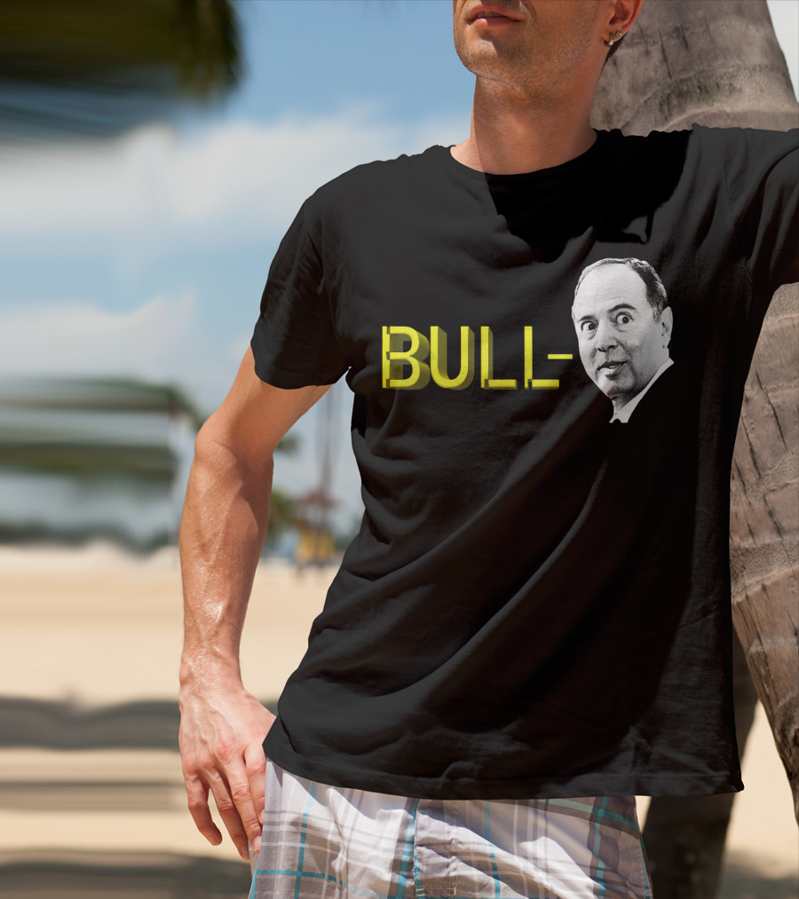 Bull Schiff Political Humor T-Shirt