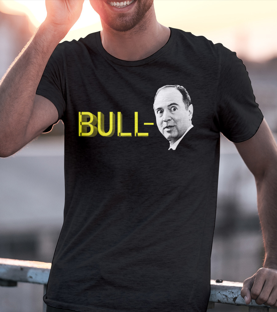 Bull Schiff Political Humor T-Shirt