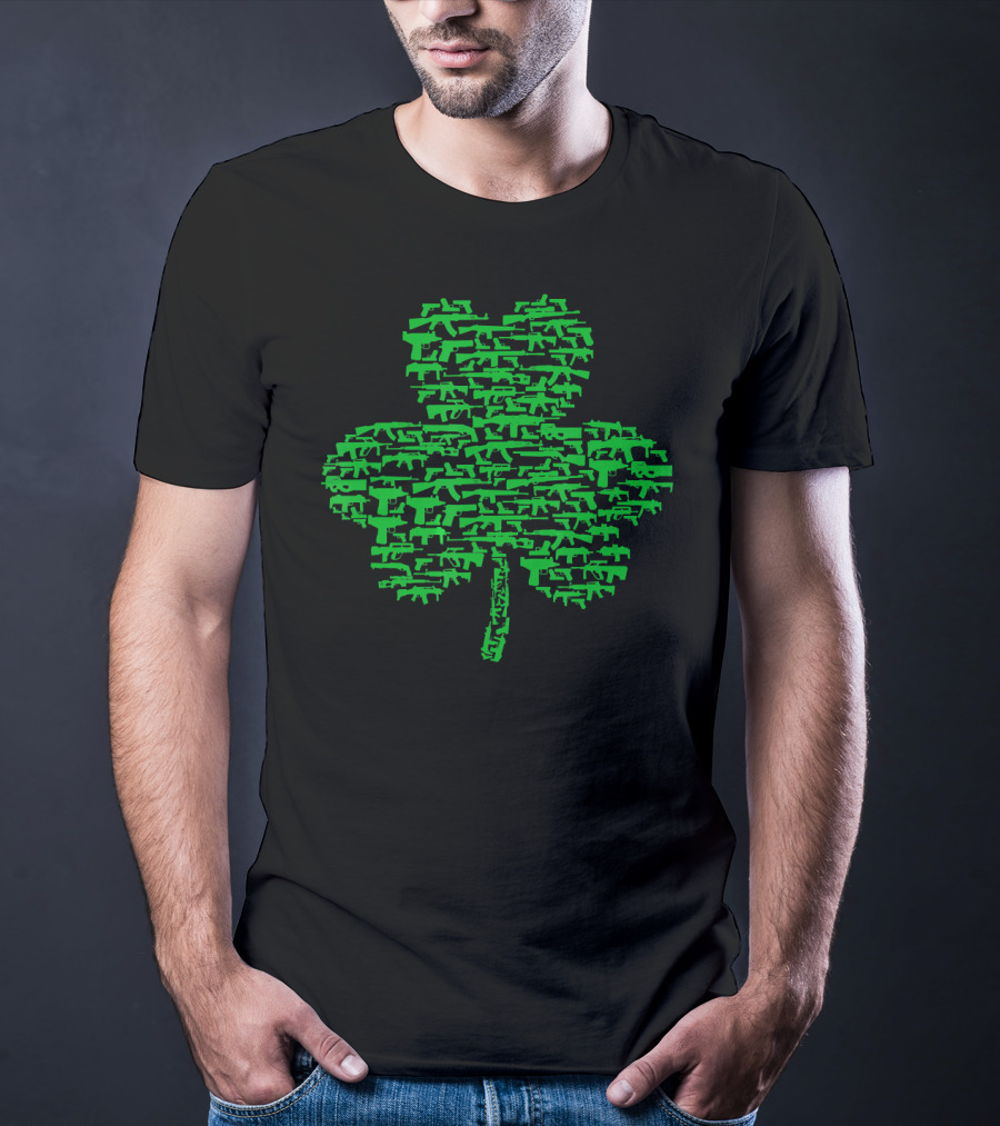 St Patrick's Day Clover Made Of Guns T-Shirt