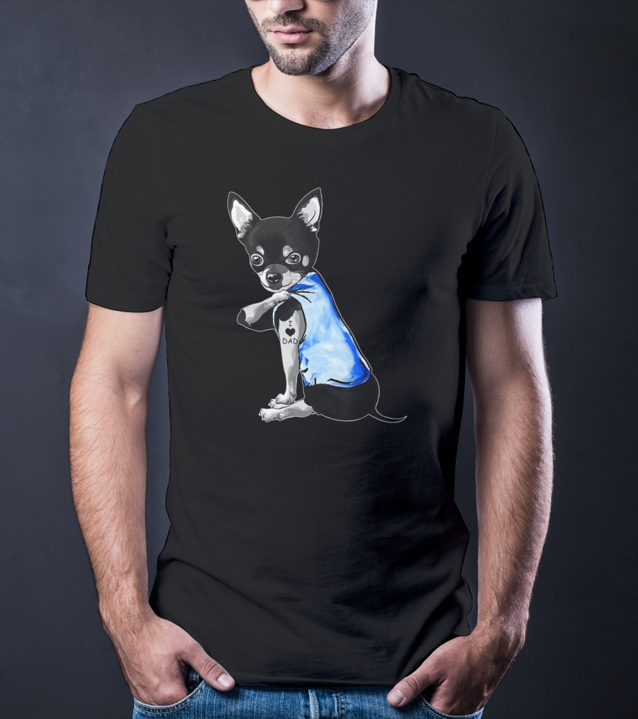 Father's Day Chihuahua I Love Dad Tattoo Dog T-Shirt
