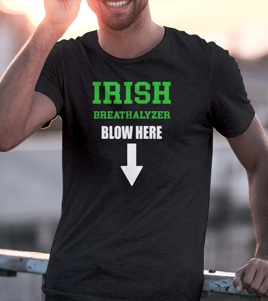 Irish Breathalyzer Blow Here St. Patrick's Day Arrow T-Shirt
