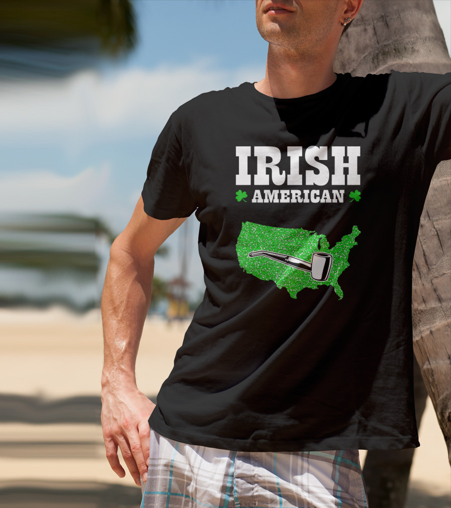 Irish American Shamrock Map With Pipe St Patrick's Day T-Shirt