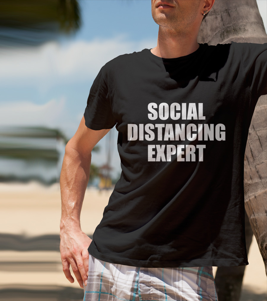 Social Distancing Expert Introvert Antisocial T-Shirt