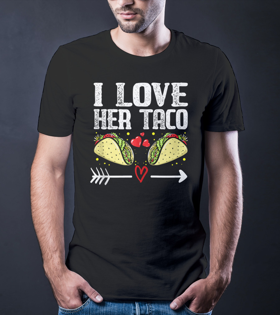 Mens Mexican Couple Cinco De Mayo I Love Her Taco T-Shirt