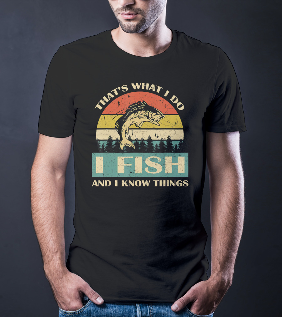 That's What I Do I Fish And I Know Things Retro Fish With Forest Sunset T-Shirt