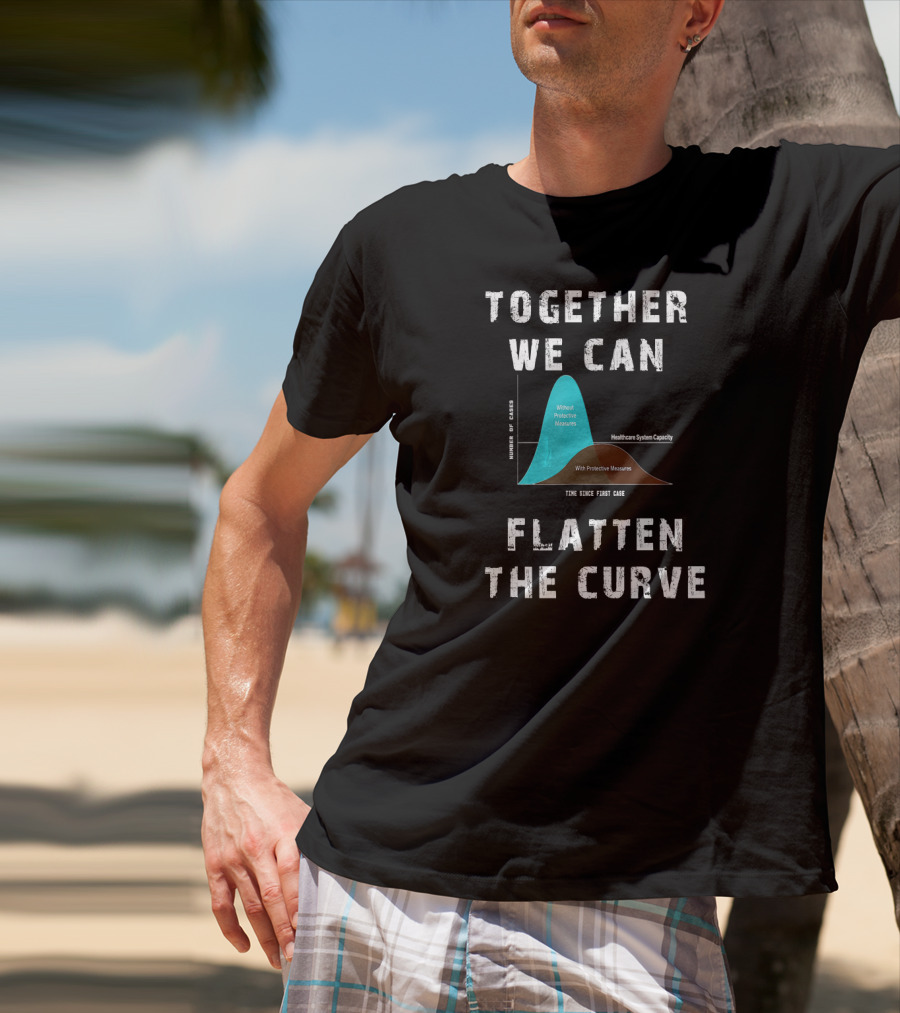 Together We Can Flatten The Curve With Protective Measures Graph T-Shirt