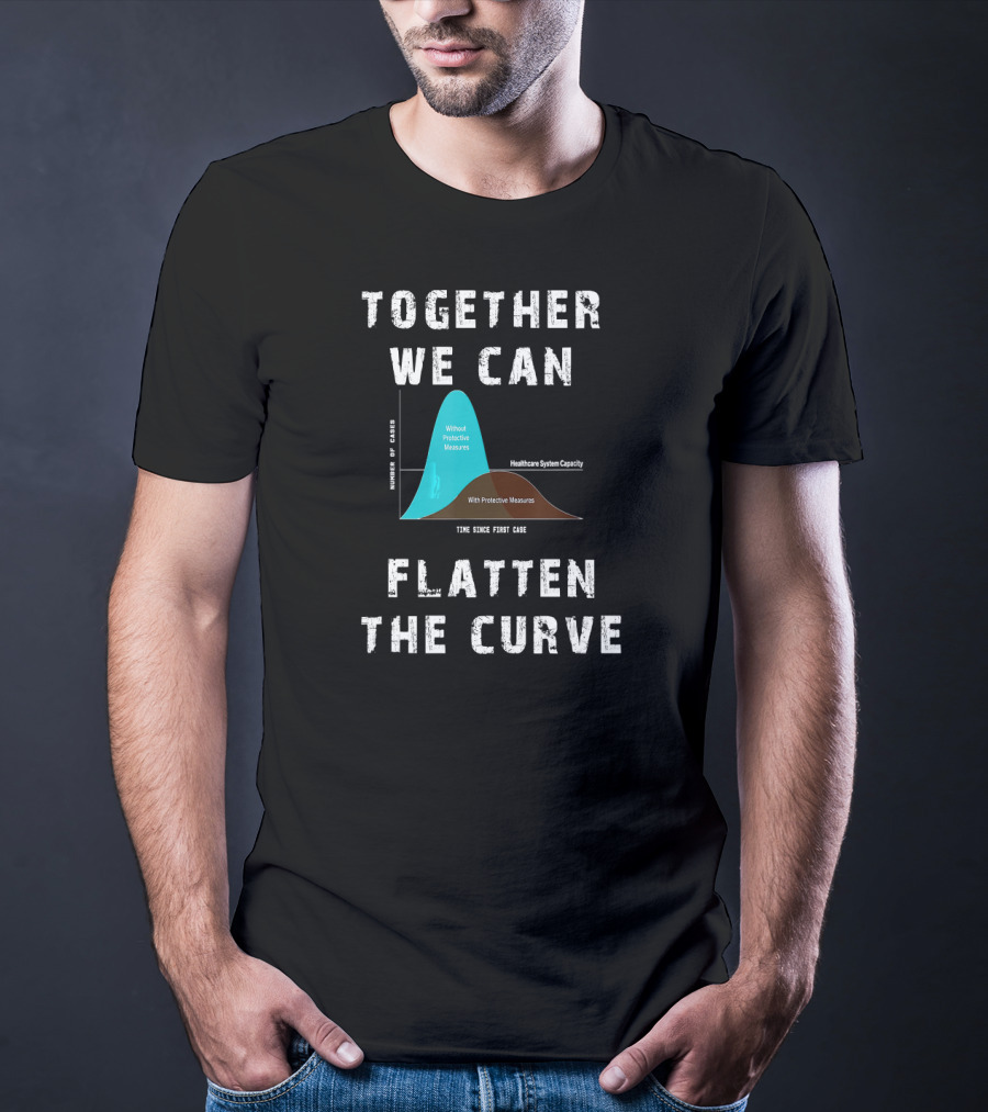 Together We Can Flatten The Curve With Protective Measures Graph T-Shirt