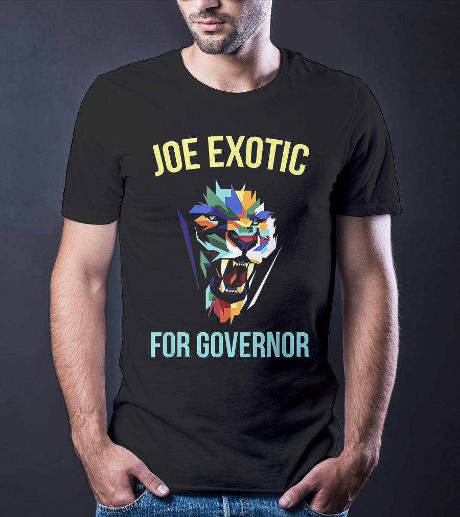 Joe Exotic For Governor Colorful Tiger T-Shirt