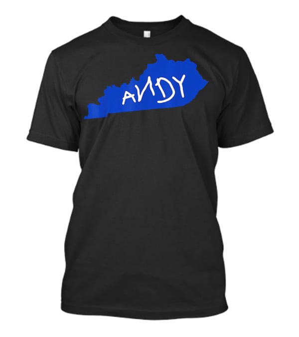 Andy Beshear You've Got A Friend Kentucky Outline T-Shirt