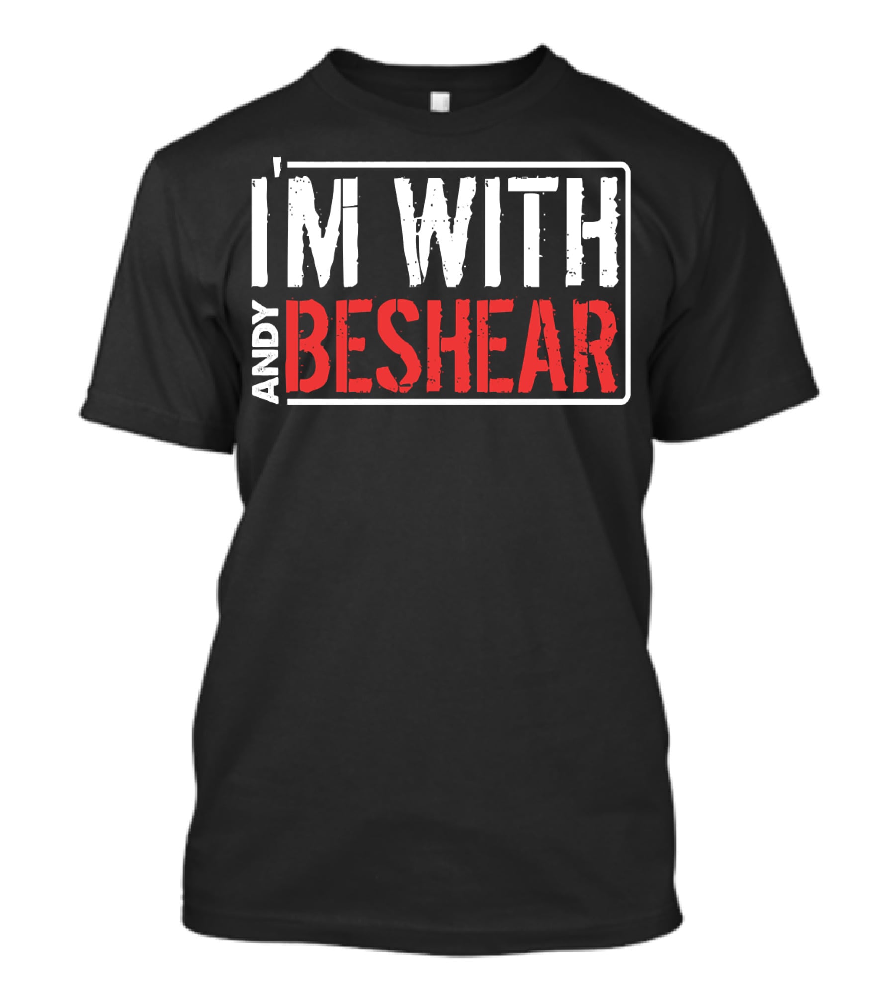 I'm With Andy Beshear T-Shirt