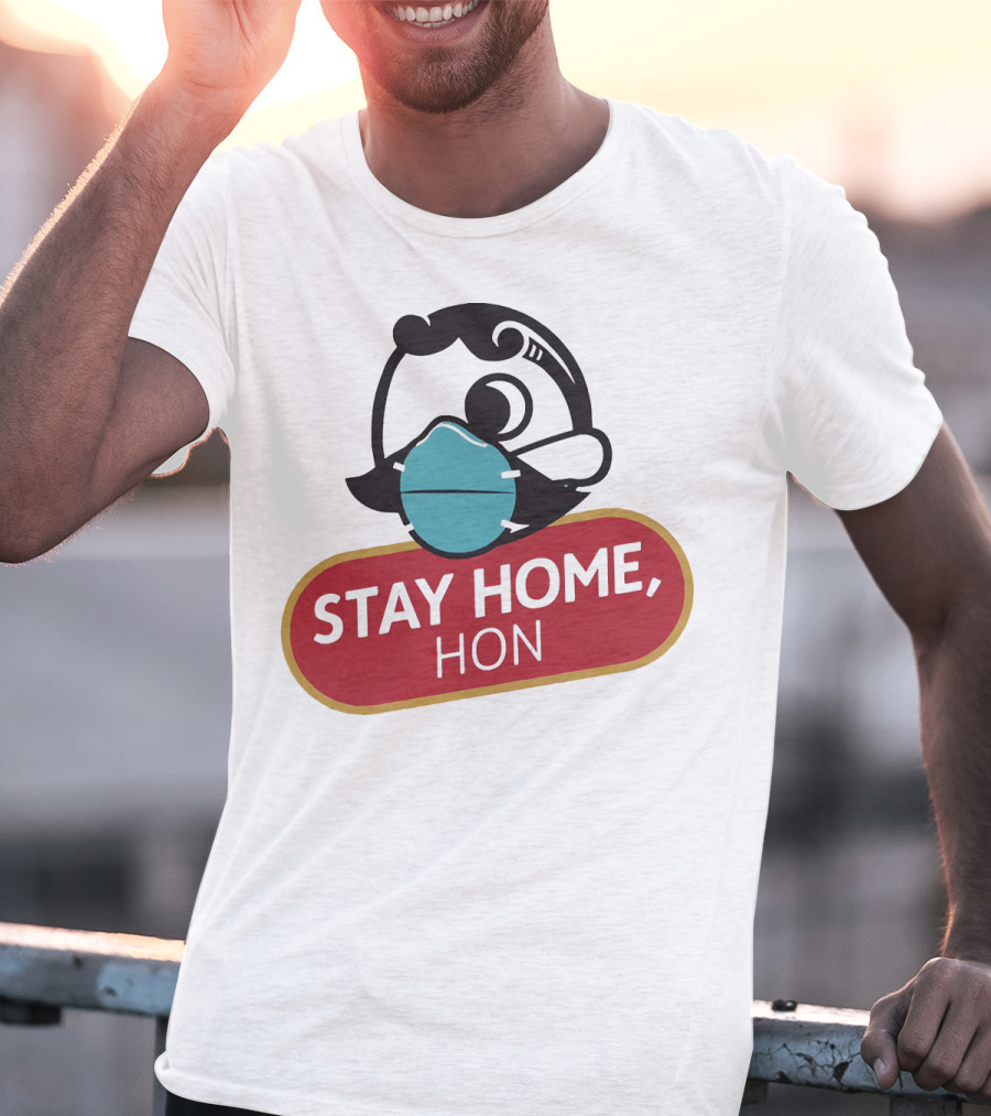 Stay Home Hon Rosie The Riveter Mask T-Shirt