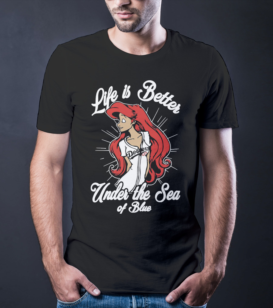 Life Is Better Under The Sea Of Blue Dodgers Ladies T-Shirt