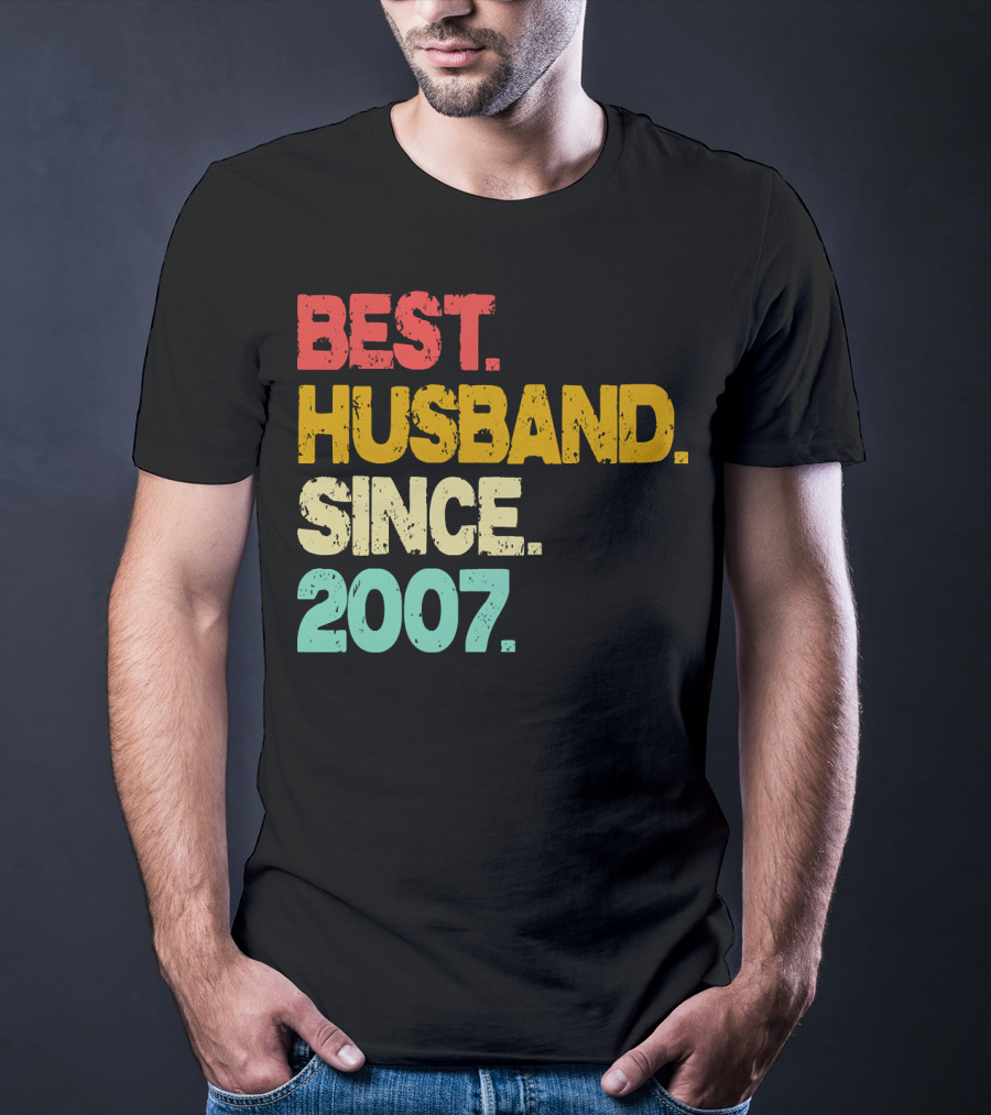 Best Husband Since 2007 T-Shirt