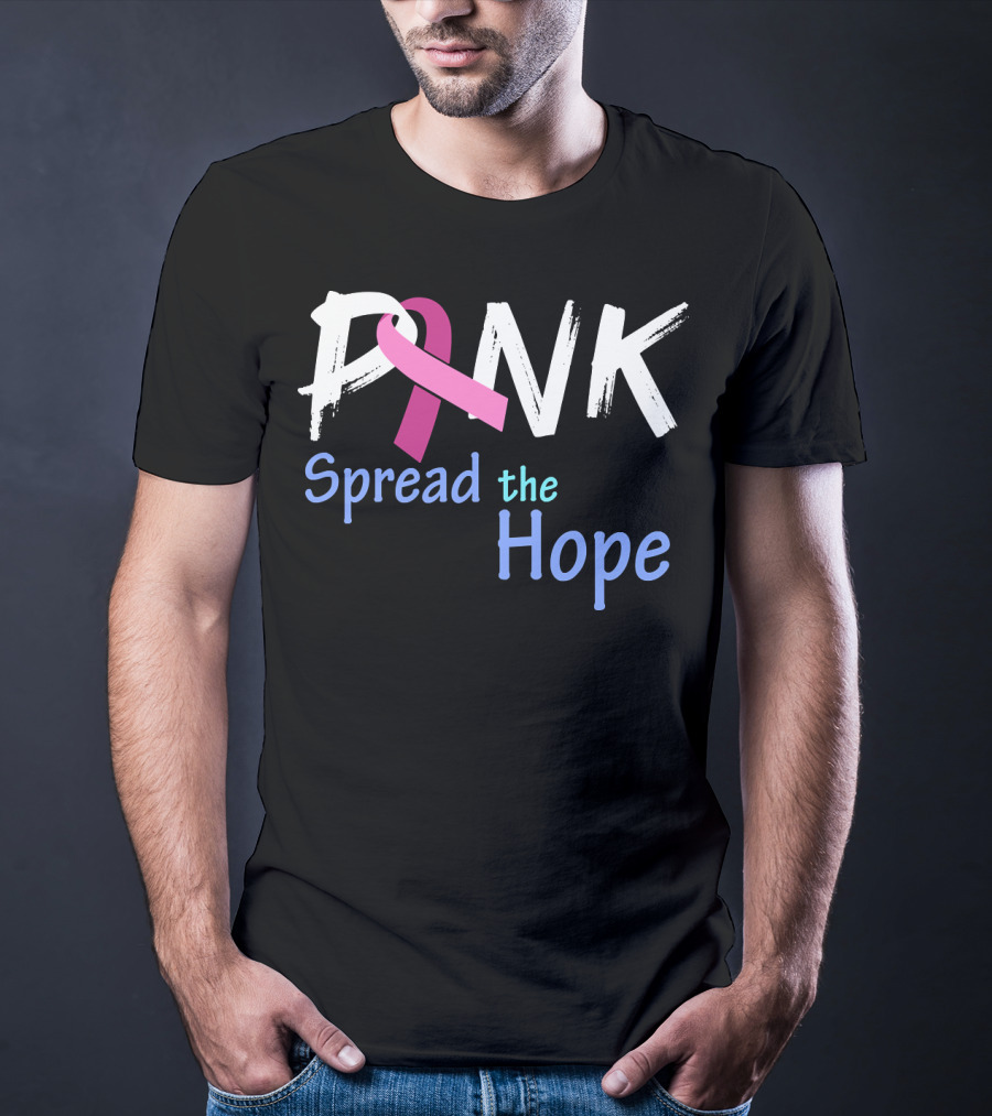 Pink Ribbon Spread The Hope Breast Cancer Awareness Support T-Shirt