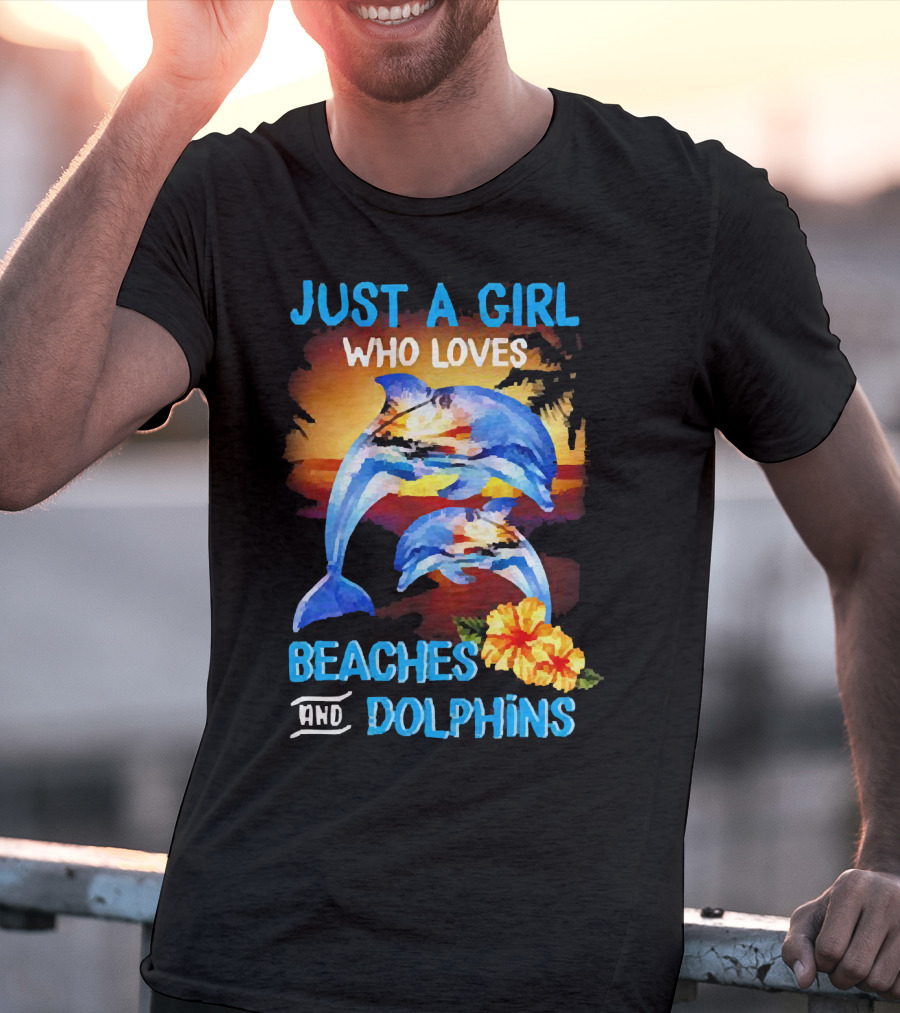 Just A Girl Who Loves Beaches And Dolphins Tropical Sunset With Dolphins And Hibiscus Flower T-Shirt
