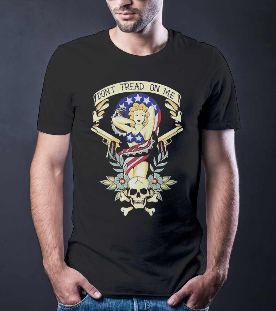 DONT TREAD ON ME Americana Pin-Up Skull Crossbones Dual Pistols Stars Stripes Wings Laurel T-Shirt