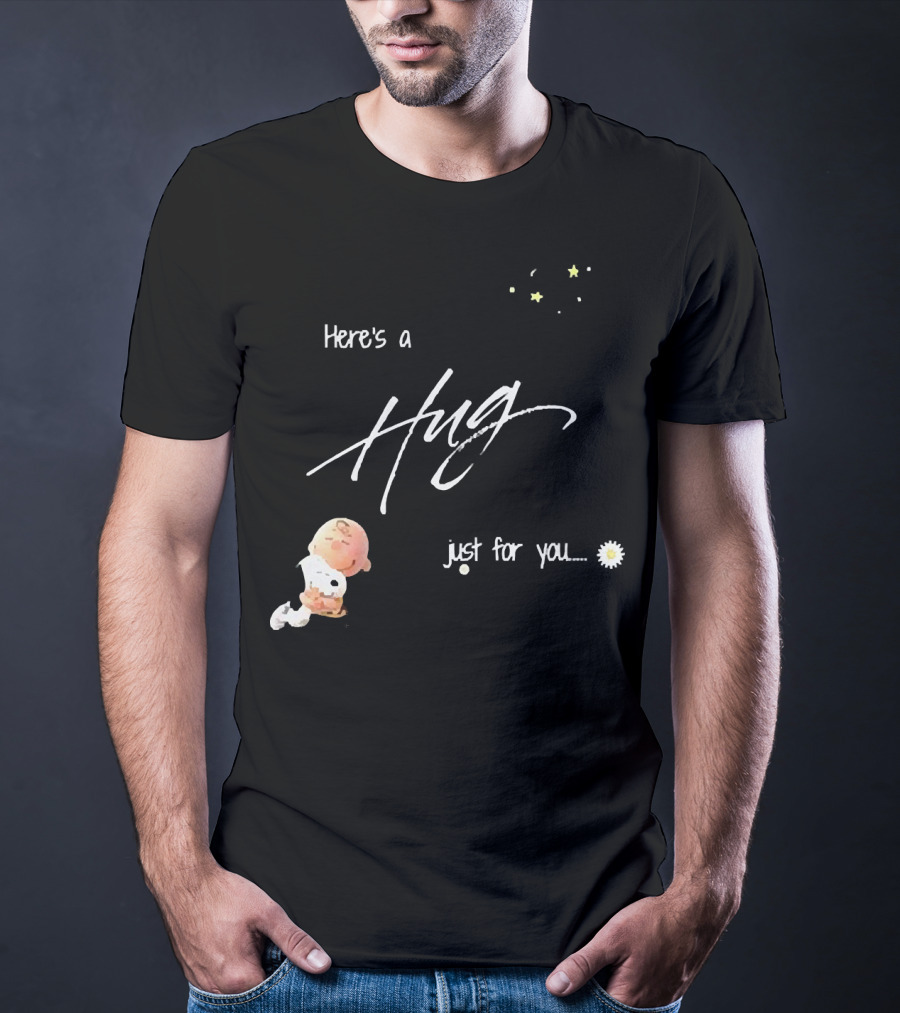 Here's A Hug Just For You With Stars And Daisy Flower T-Shirt