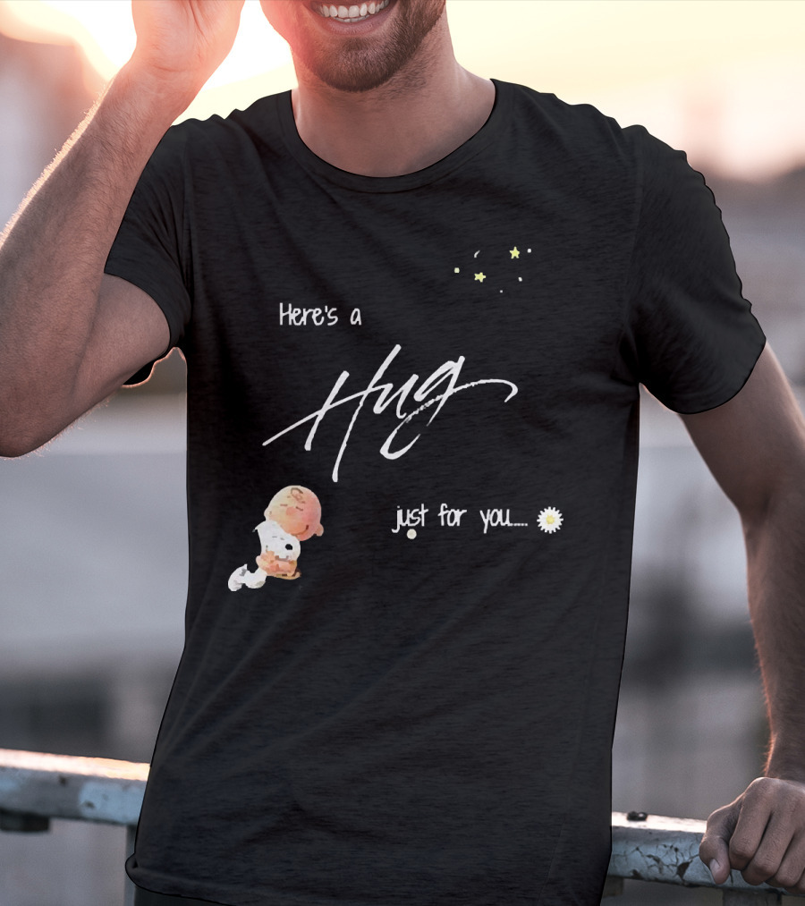 Here's A Hug Just For You With Stars And Daisy Flower T-Shirt