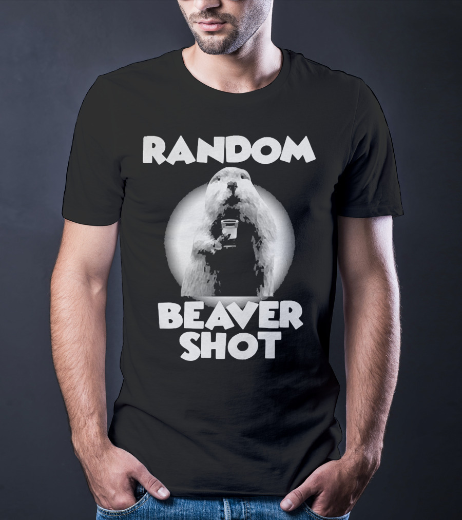 Random Beaver Shot Holding Drink T-Shirt