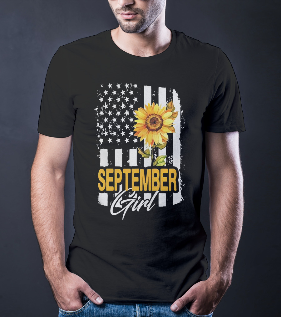 September Girl Sunflowers With American Flag T-Shirt