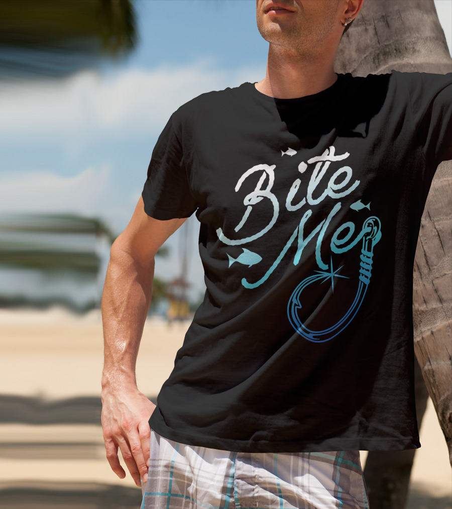 Fishing Fisherman Bite Me Funny Fish Hook T-Shirt