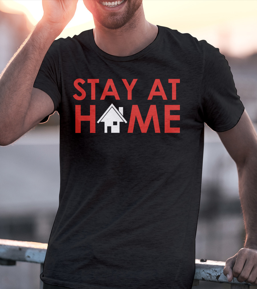 Stay At Home House T-Shirt
