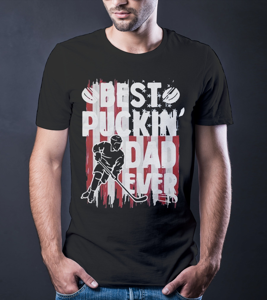 Best Puckin Dad Ever Hockey American Flag Player T-Shirt
