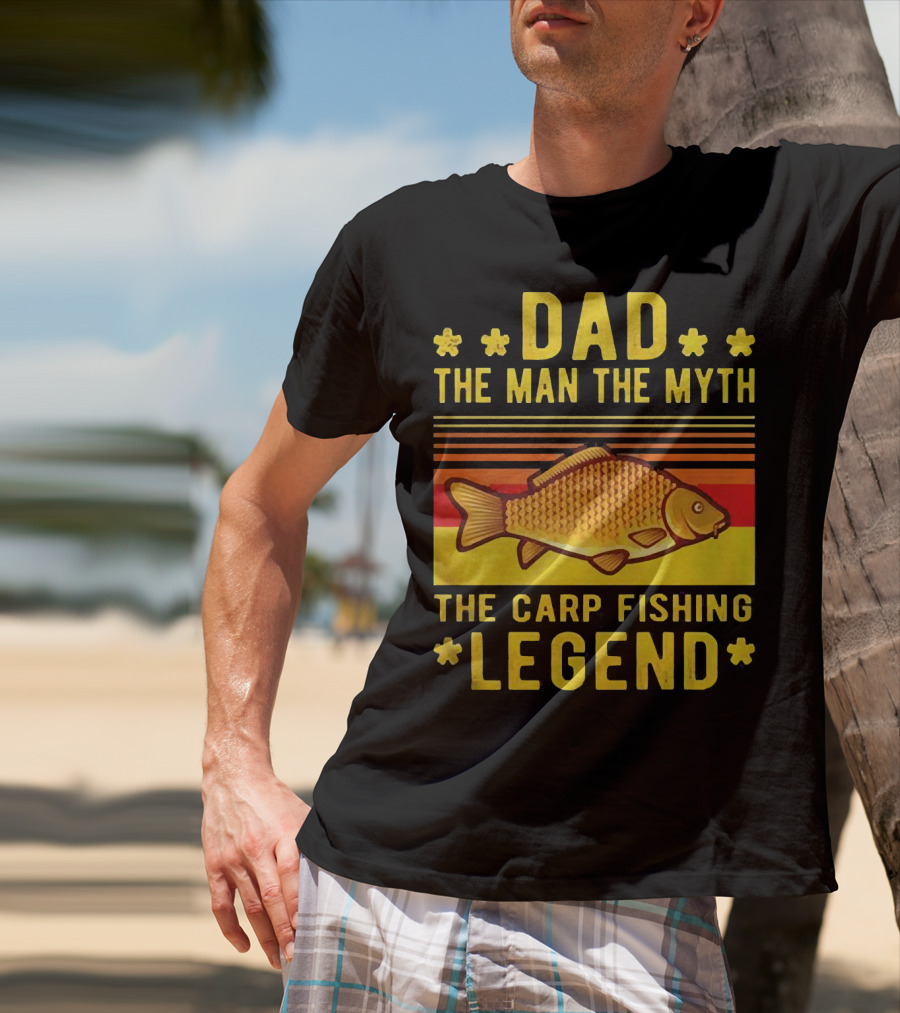 Dad The Man The Myth The Carp Fishing Legend Classic T-Shirt