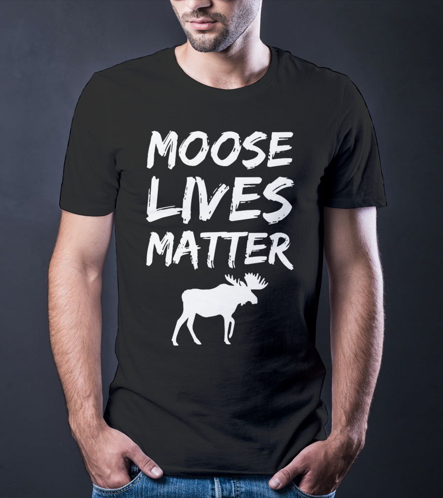 Moose Lives Matter Elk T-Shirt