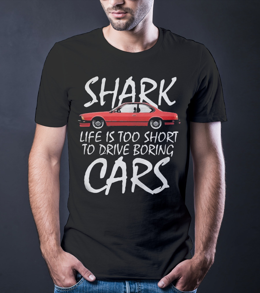 Shark Life Is Too Short To Drive Boring Cars Red Vintage Car T-Shirt