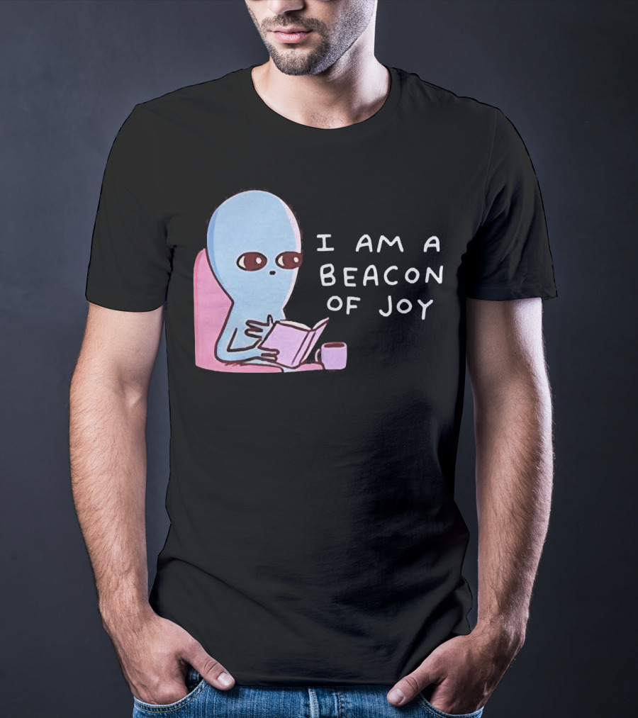 Strange Planet I Am A Beacon Of Joy Alien Reading Book With Coffee T-Shirt