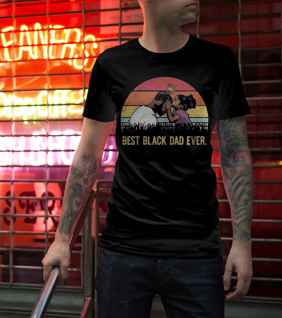 Best Black Dad Ever Vintage Sunset Father And Daughter T-Shirt