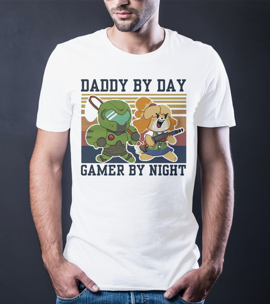 Daddy By Day Gamer By Night Doomguy Isabelle Crossover T-Shirt
