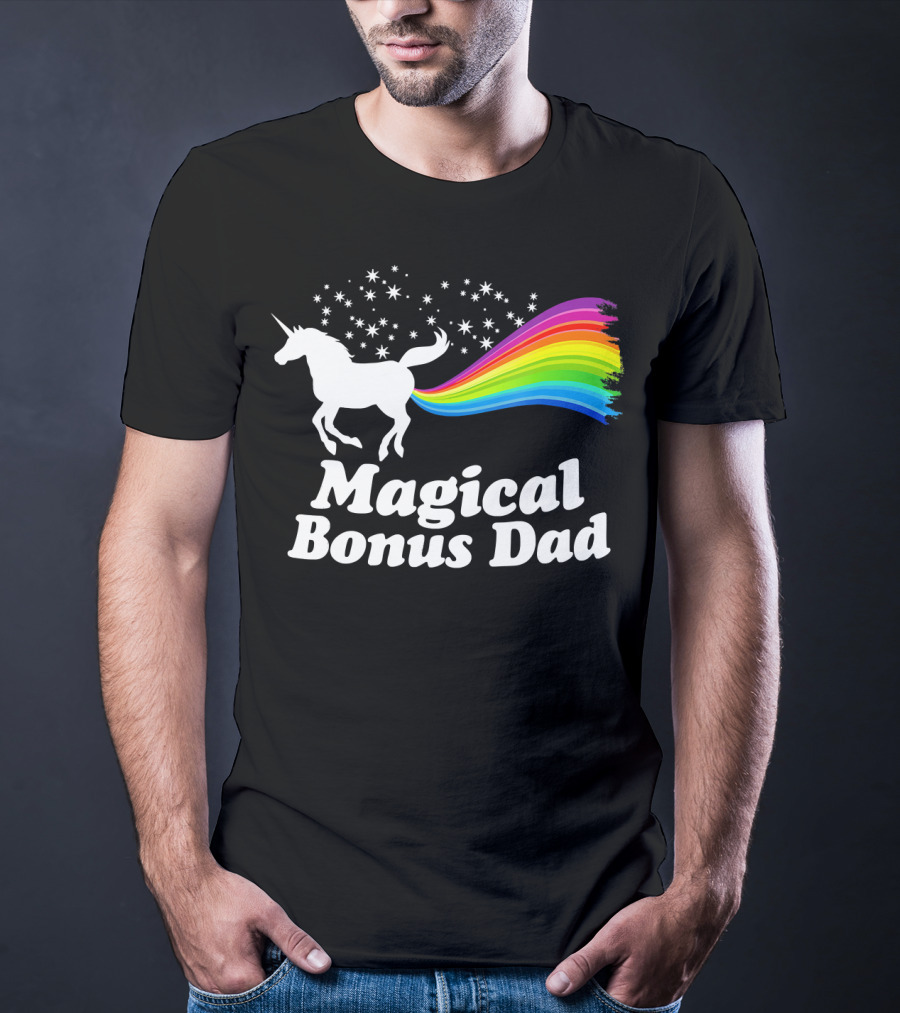 Magical Bonus Dad Unicorn With Rainbow And Stars T-Shirt