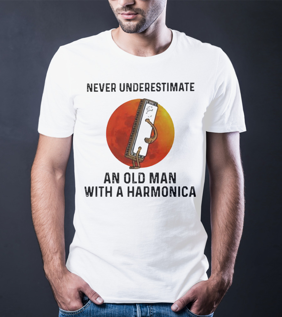 Never Underestimate An Old Man With A Harmonica Sunset Background T-Shirt