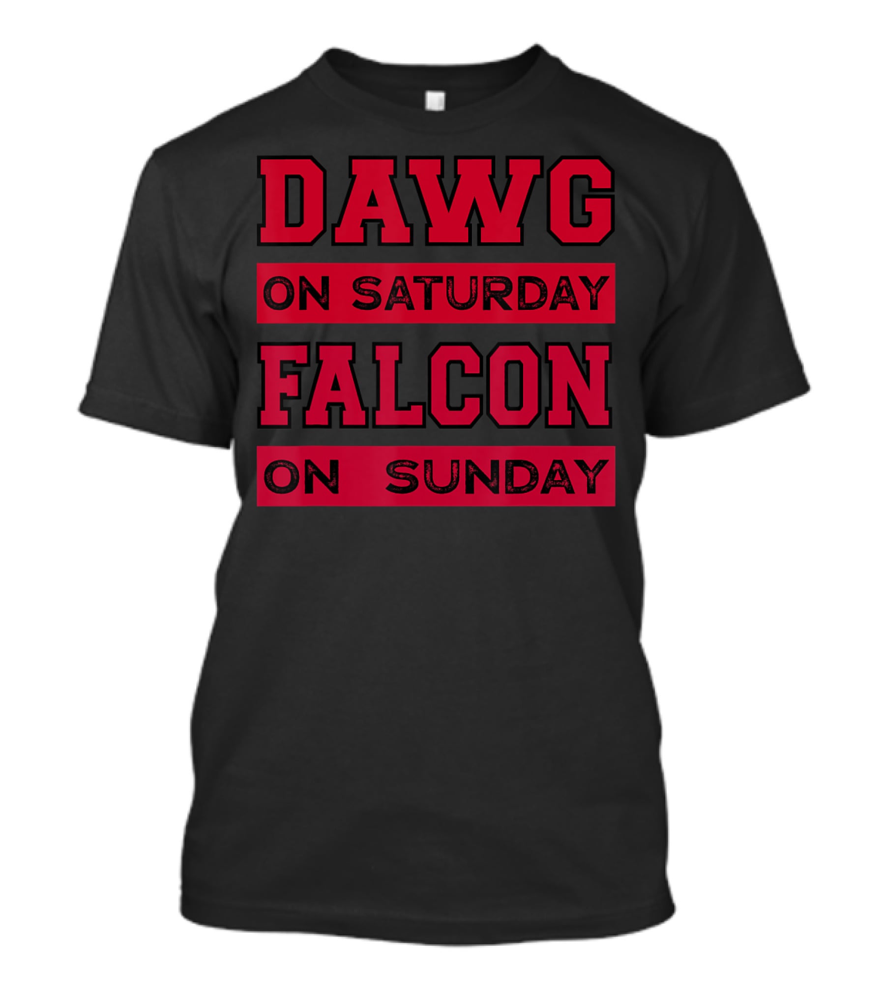 Dawg On Saturday Falcon On Sunday Football Atlanta Athens T-Shirt