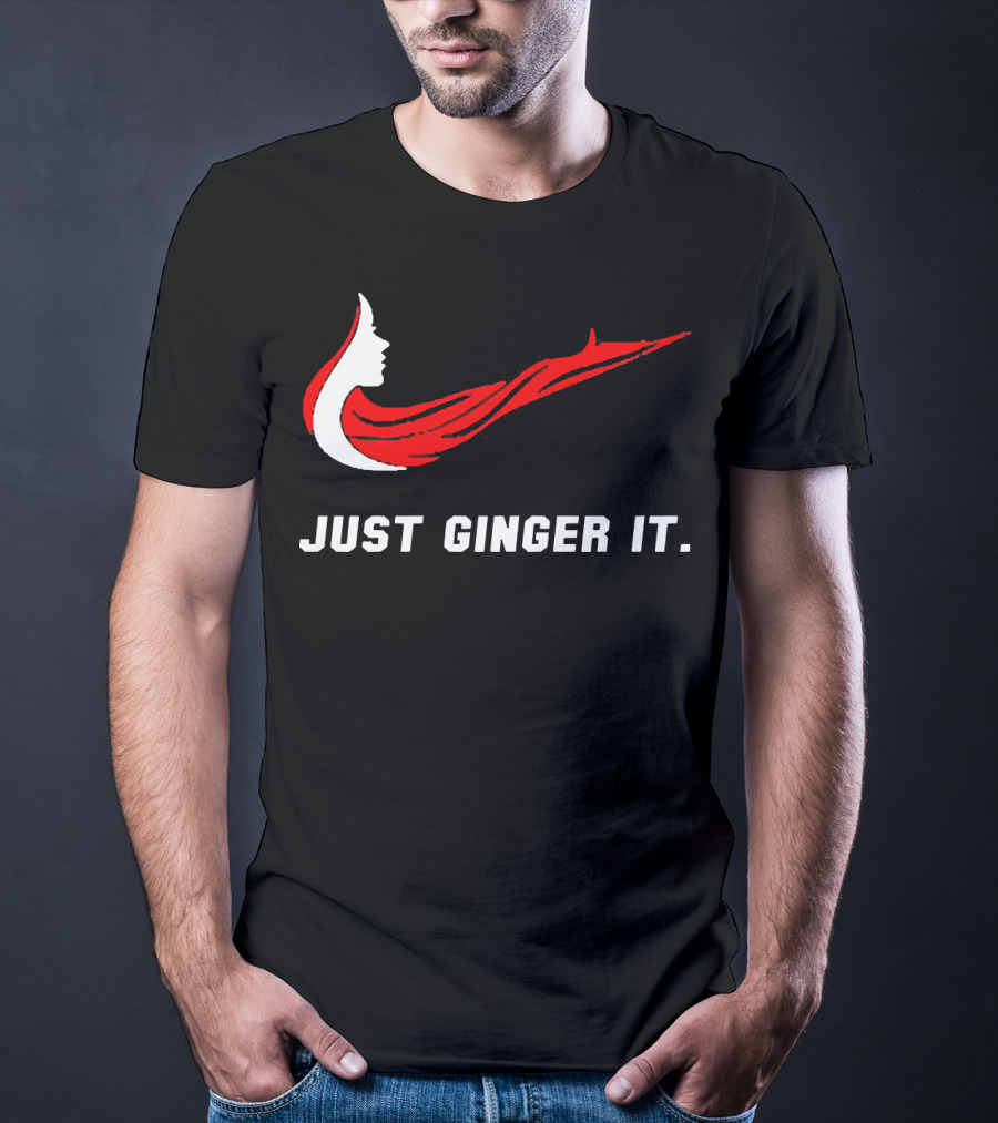 Just Ginger It Parody Swoosh Red Hair T-Shirt