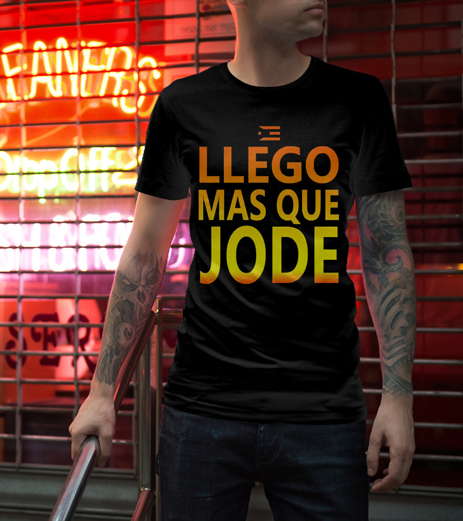 Llego Mas Que Jode Puerto Rican Flag T-Shirt