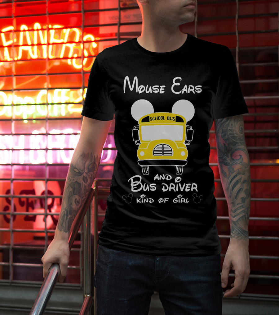 Mouse Ears School Bus Driver Kind Of Girl T-Shirt
