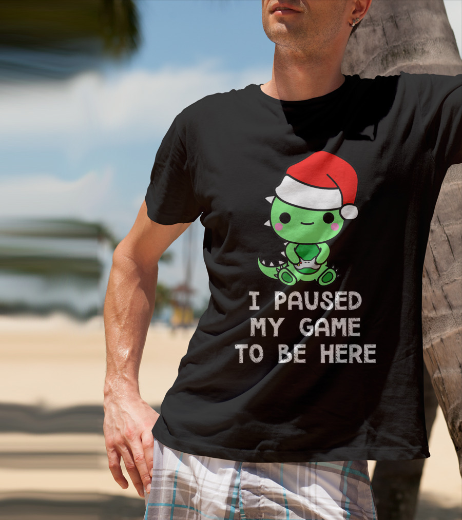I Paused My Game To Be Here Christmas Dinosaur Gamer Santa Hat T-Shirt